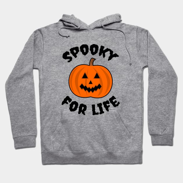 Spooky For Life Hoodie by LunaMay